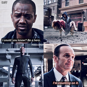 Marvel’s Agents of S.H.I.E.L.D. Mike Peterson Deathlok and Phil Coulson Season 1 Episode 1 Pilot “I could, you know? Be a hero.” Scene Quote