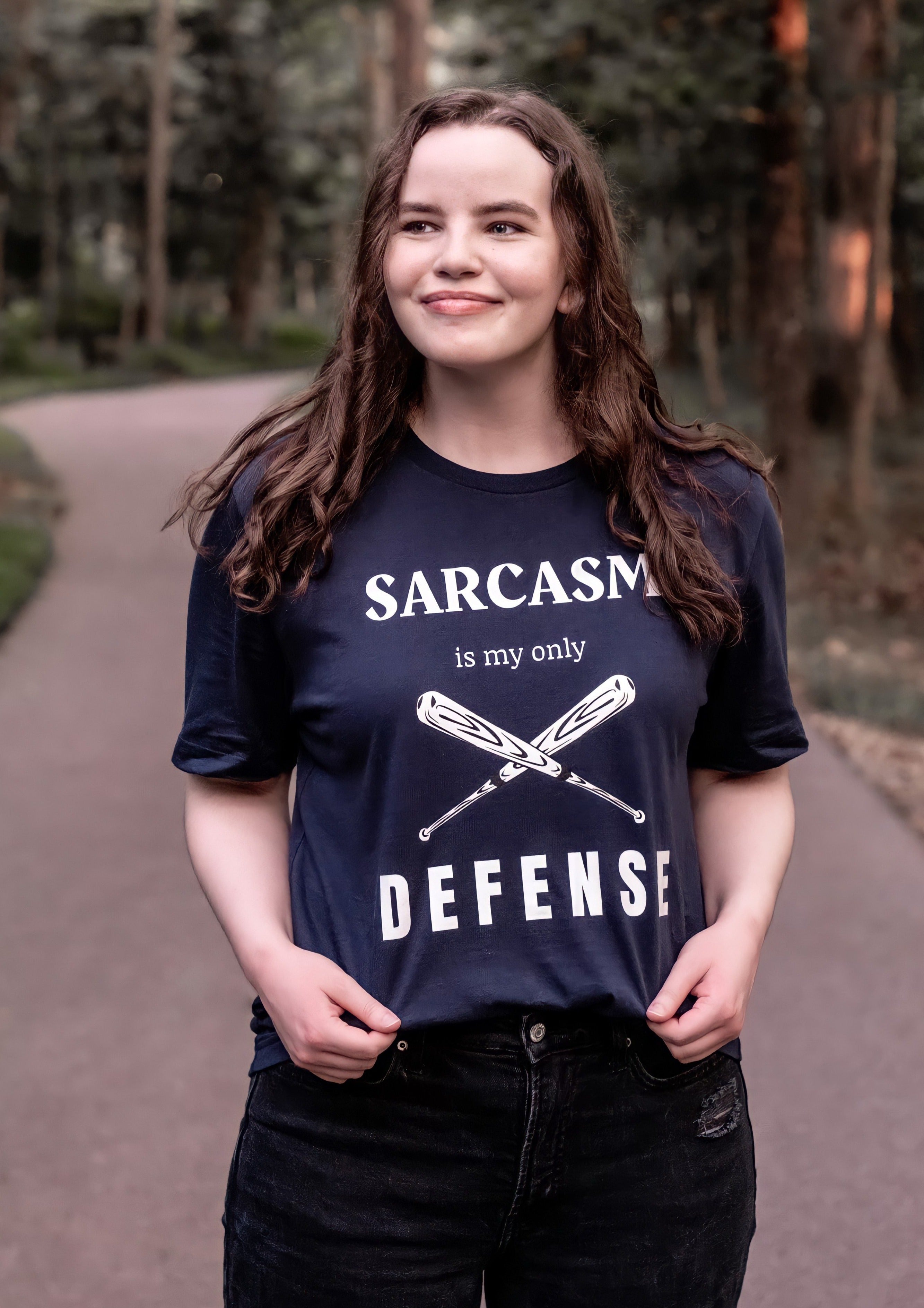 Sarcasm Is My Only Defense